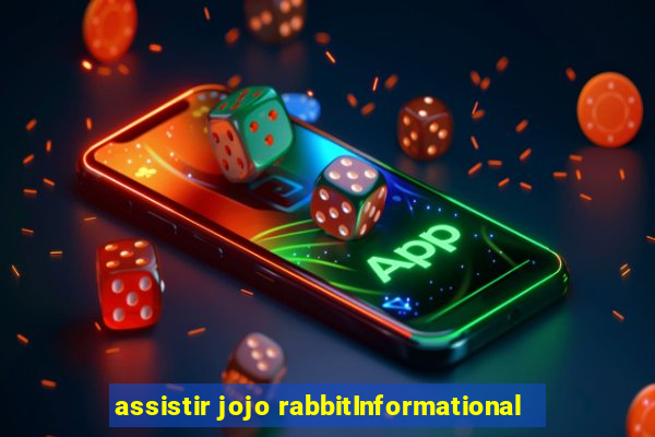 assistir jojo rabbitInformational